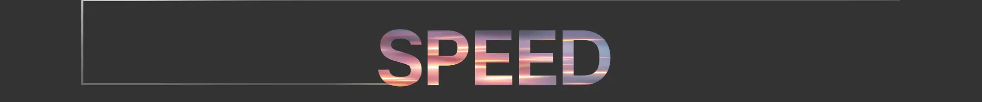 Speed